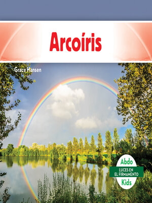 cover image of Arcoíris (Rainbows)